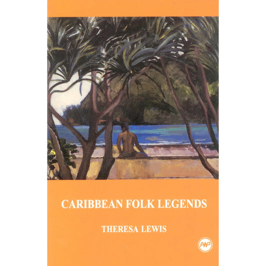 Caribbean Folk Legends (Young Readers Series)