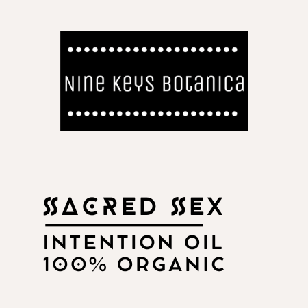 Sacred Sex Tantra Oil- Organic, Nine Keys Botanica